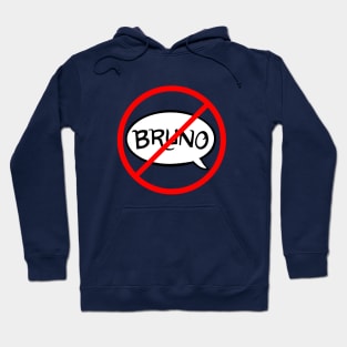 Can we talk about Bruno? Hoodie